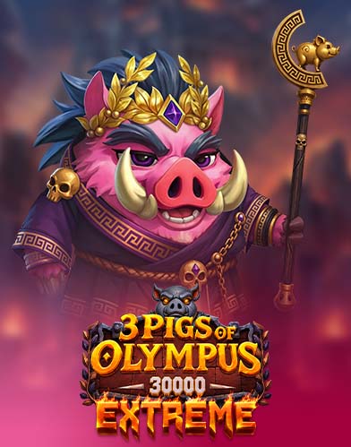 3 Pigs of Olympus 30,000 Extreme