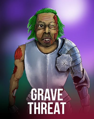 Grave Threat
