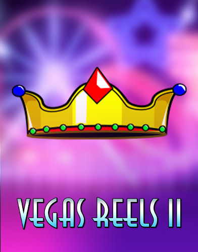 Vegas Reels II