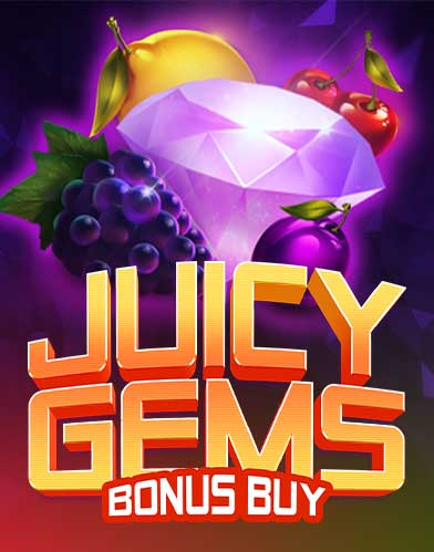 Juicy Gems Bonus Buy