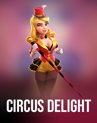 Circus Delight