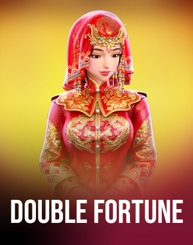 Double Fortune